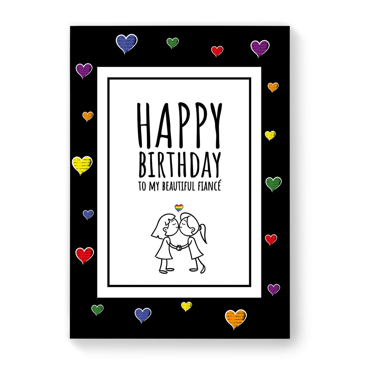 Happy Birthday to my beautiful fiancé - Lesbian Gay Birthday Card - Black Heart | Gift