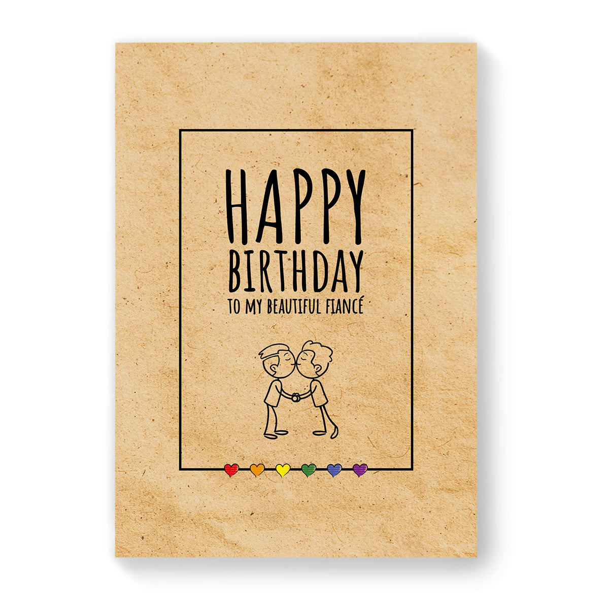 Happy Birthday to my beautiful fiancé - Gay Birthday Card - Vintage Brown | Gift