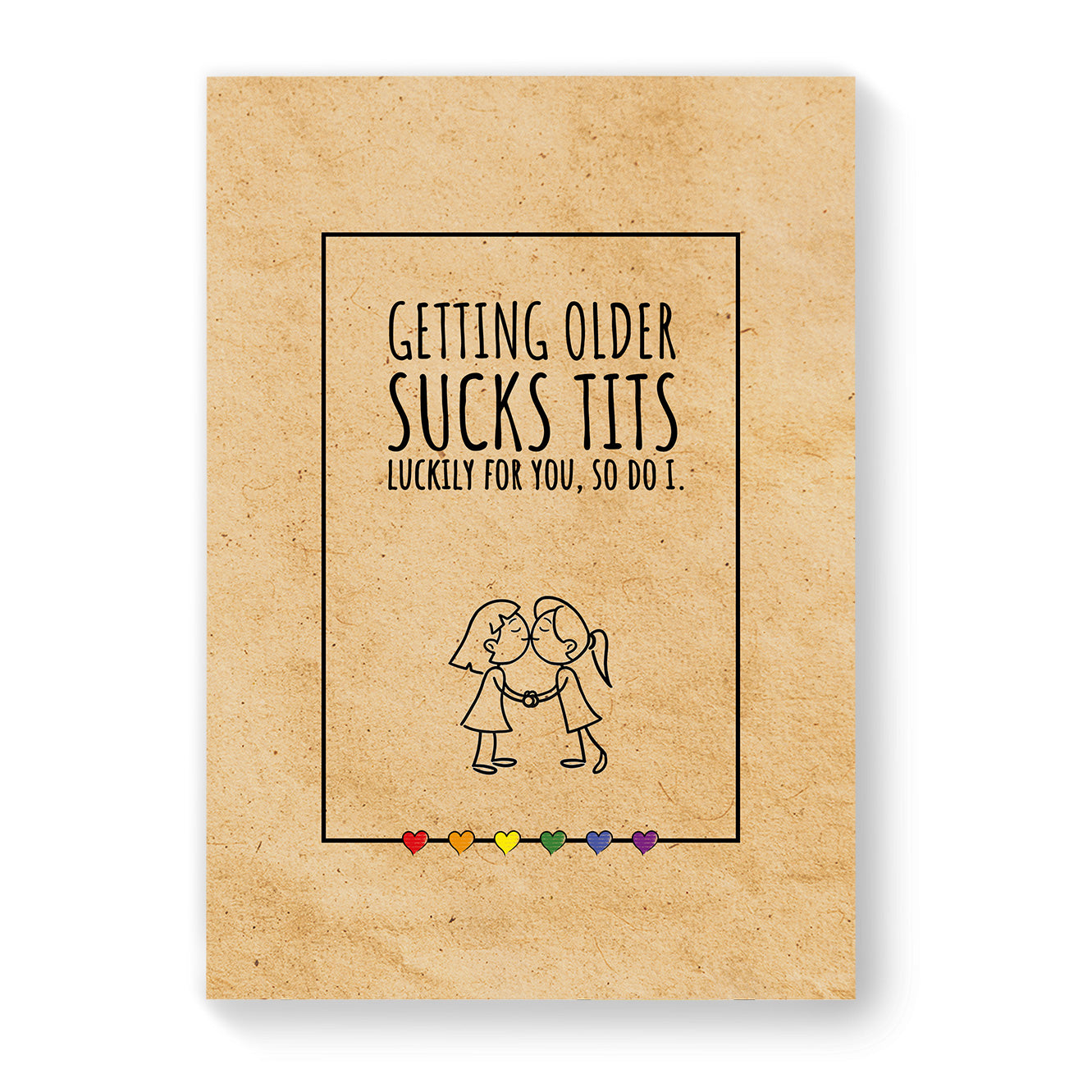 Getting older sucks tits - Lesbian Gay Birthday Card - Vintage Brown | Gift