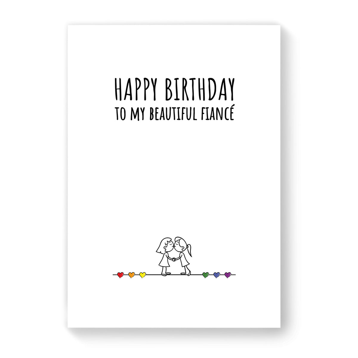 Happy Birthday to my beautiful fiancé - Lesbian Gay Birthday Card - White Minimalist | Gift