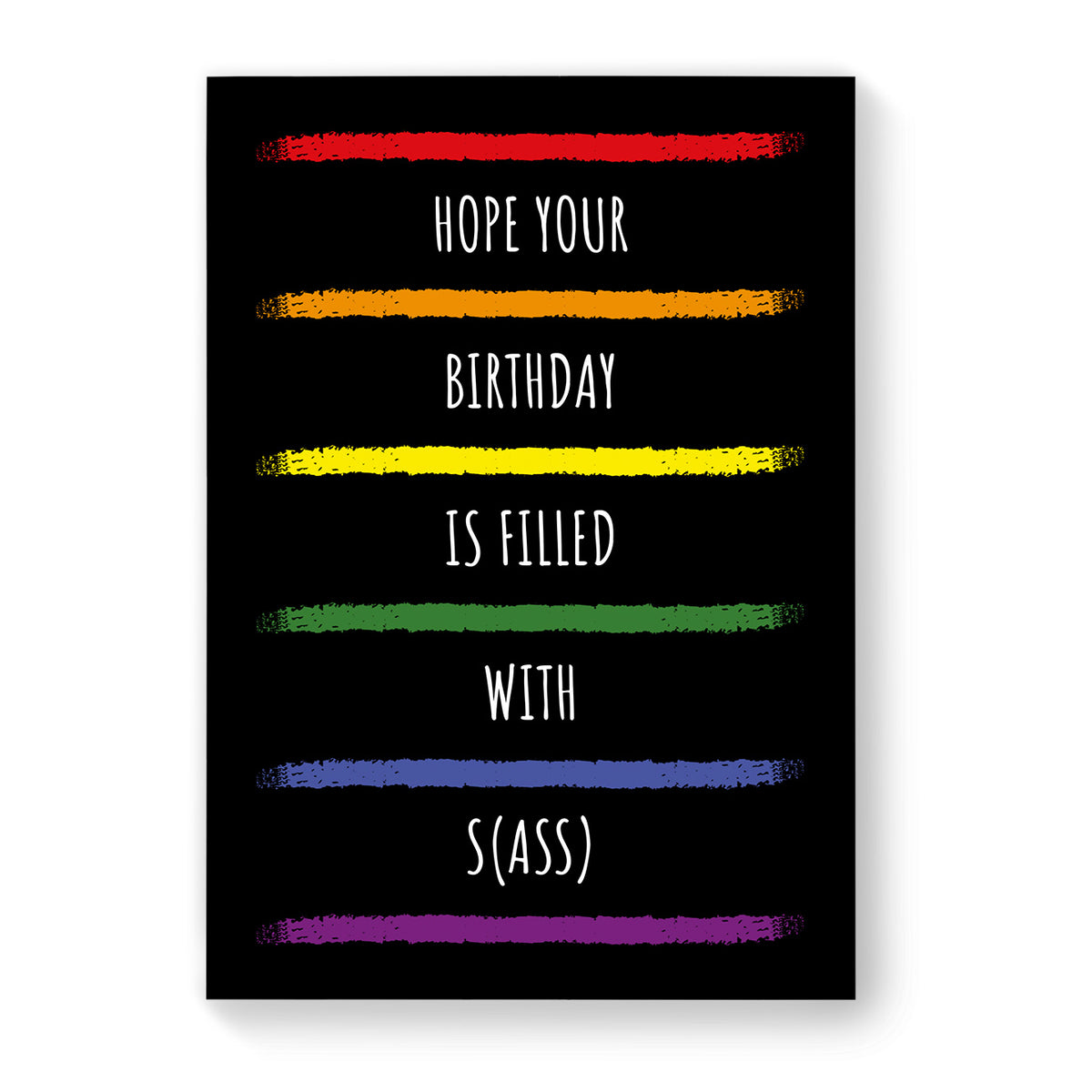 Hope your Birthday is Filled with Sass - Lesbian Gay Birthday Card - Black Rainbow Stripes | Gift