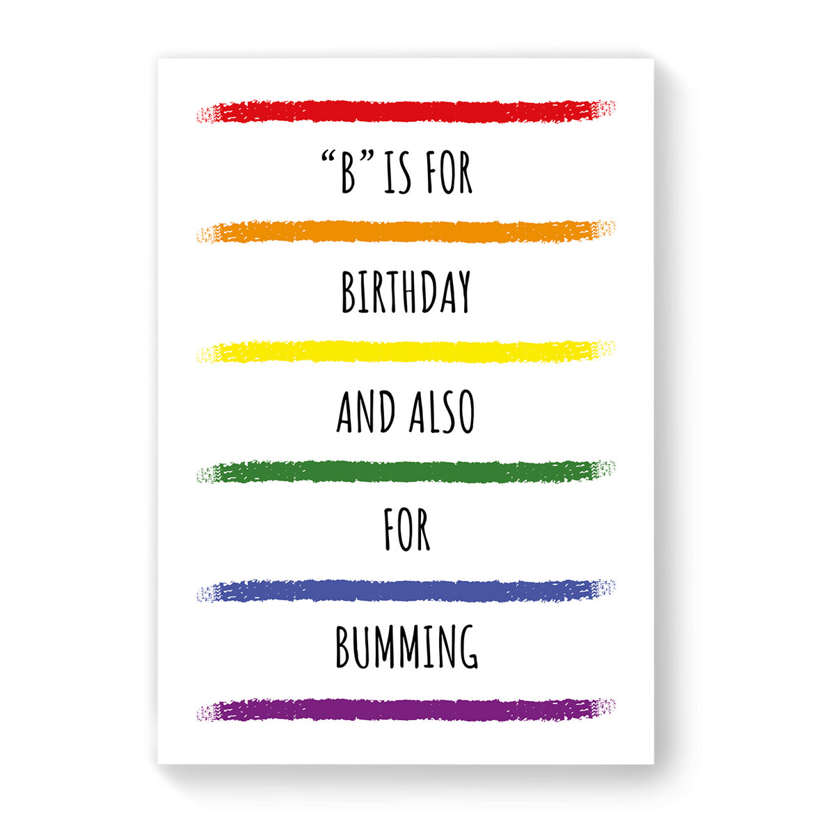 B is for Birthday - Gay Birthday Card - White Rainbow Stripes | Gift