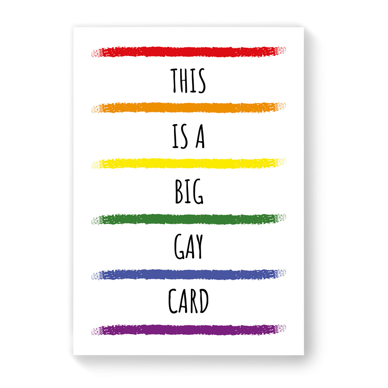 This is a Big Gay Card - Lesbian Gay Birthday Card - White Rainbow Stripes | Gift