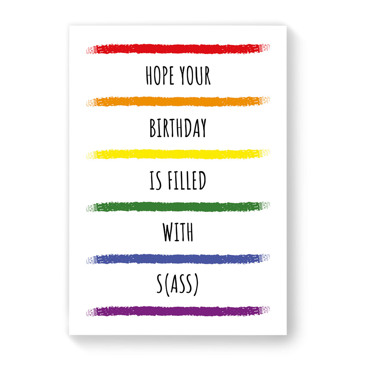 Hope your Birthday is Filled with Sass - Lesbian Gay Birthday Card - White Rainbow Stripes | Gift