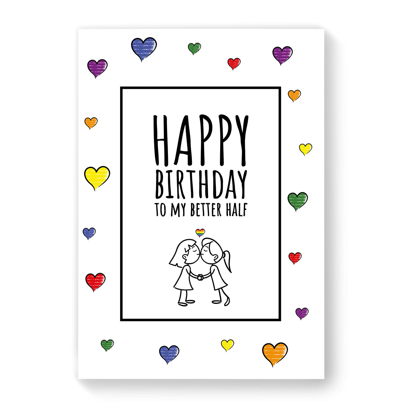 Happy Birthday to my better half - Lesbian Gay Birthday Card - White Heart | Gift