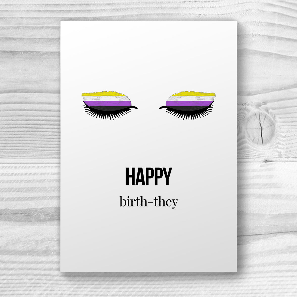 Happy Birth-They - Non-Binary Birthday Card | Gift