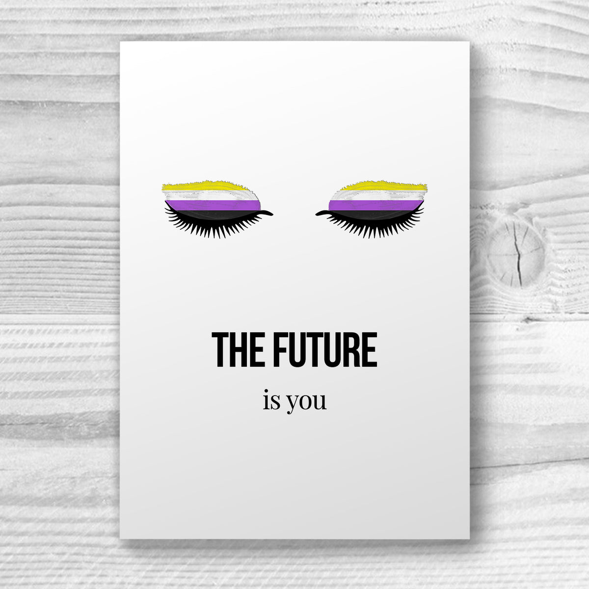 The Future is You - Non-Binary Card | Gift