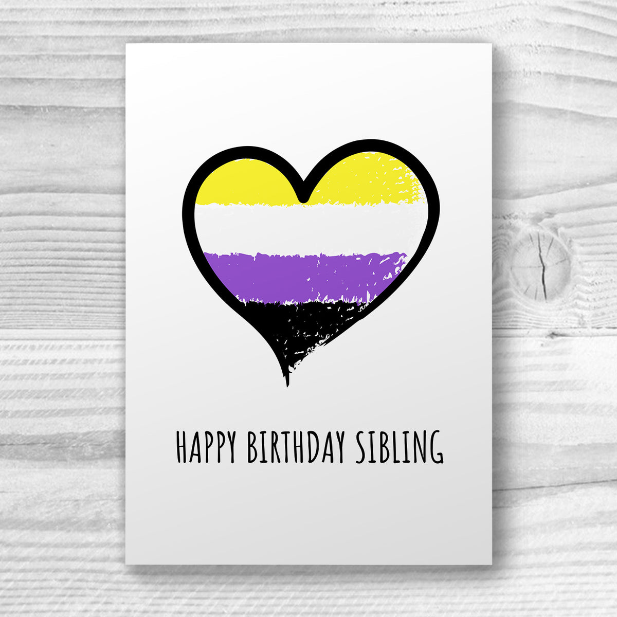 Happy Birthday Sibling - Non-Binary Birthday Card | Gift
