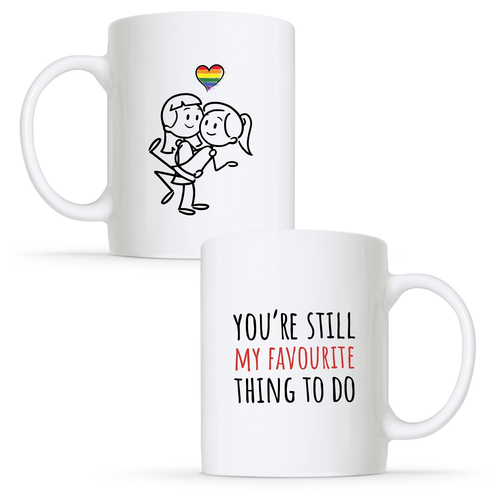 You're Still my Favourite Thing to do - Lesbian Gay Couple Mug Set | Gift