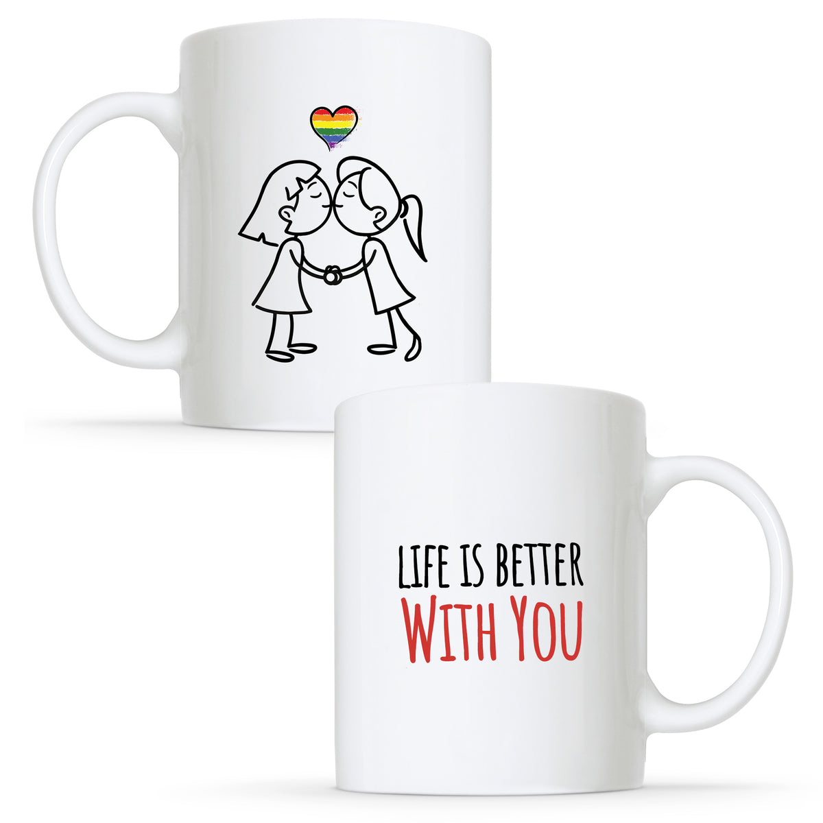 Life is Better with you - Lesbian Gay Couple Mug Set | Gift