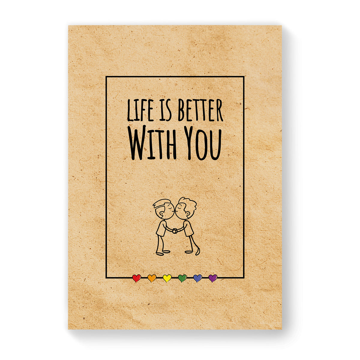 Life is Better with you - Gay Couple Card - Vintage Brown | Gift