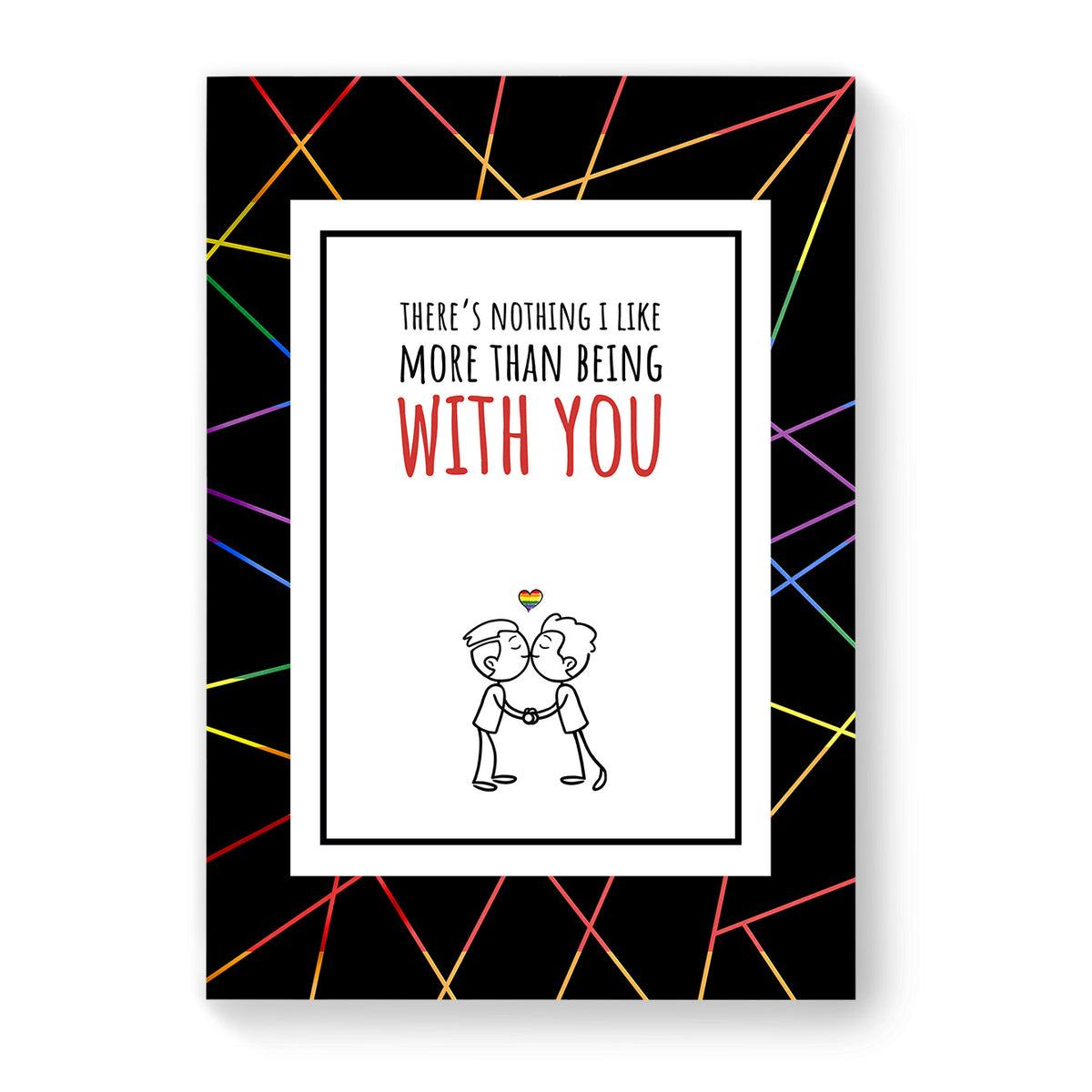 Theres nothing I like more - Gay Couple Card - Black Geometric | Gift