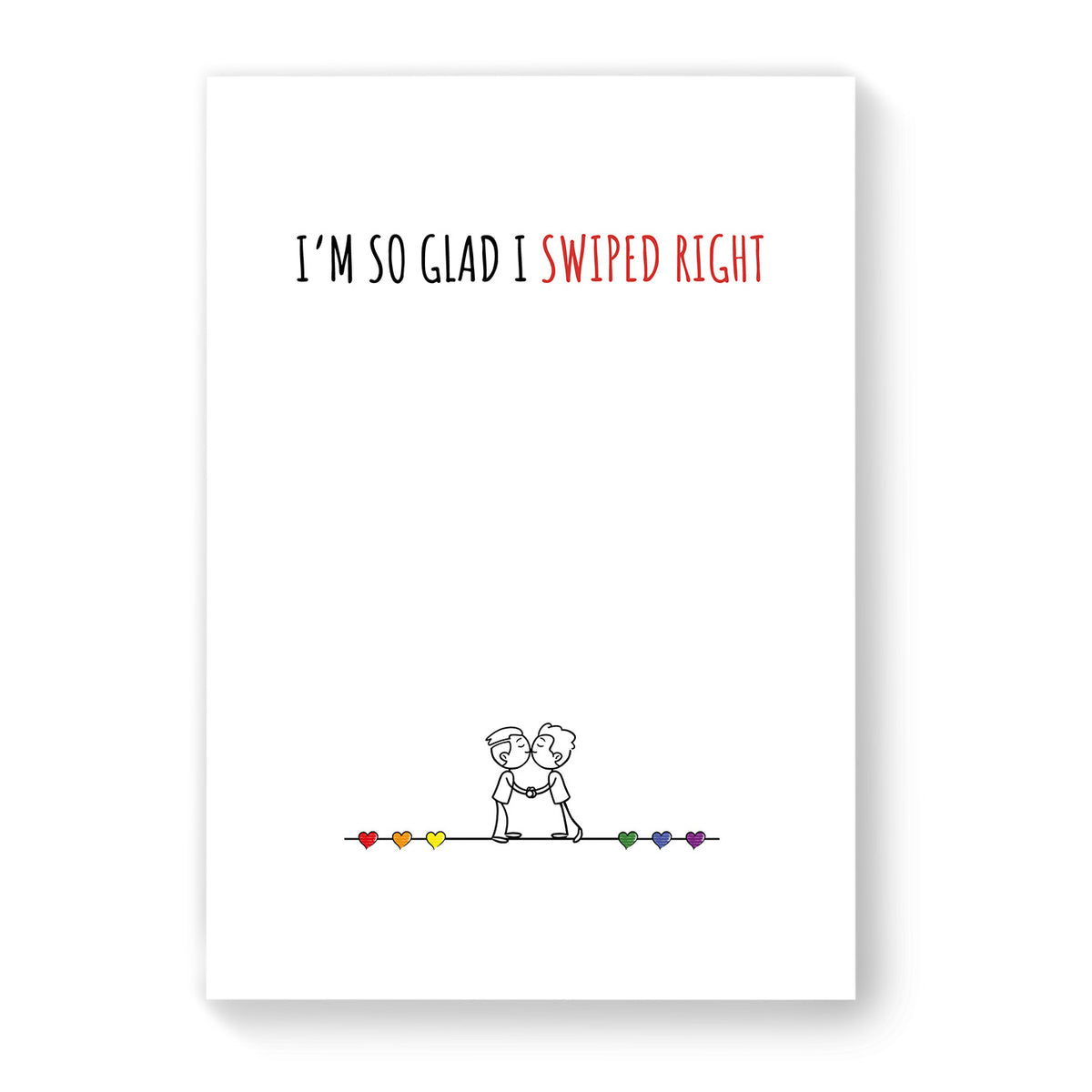 I&#39;m So glad I Swiped Right - Gay Couple Card - White Minimalist | Gift