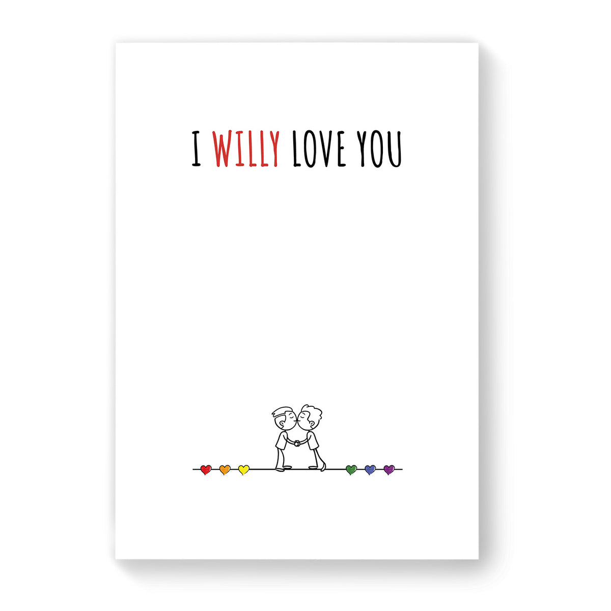 I Willy Love You - Gay Couple Card - White Minimalist | Gift