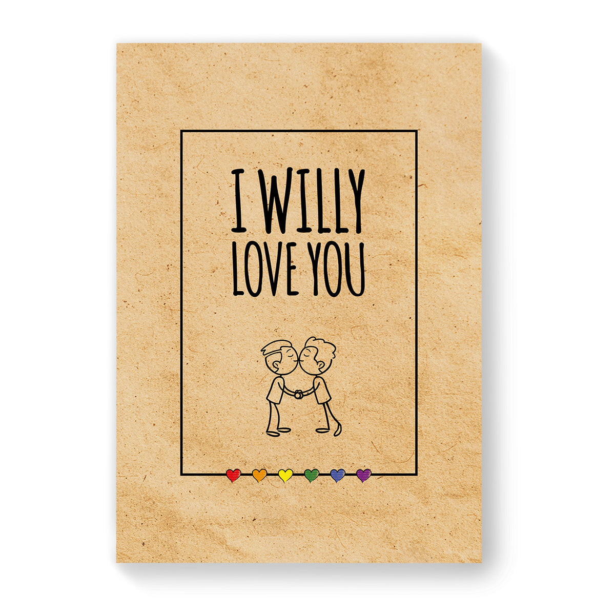 I Willy Love You - Gay Couple Card - Vintage Brown | Gift