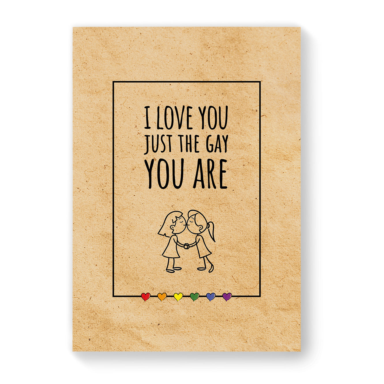 I love you just the gay you are - Lesbian Gay Couple Card - Vintage Brown | Gift