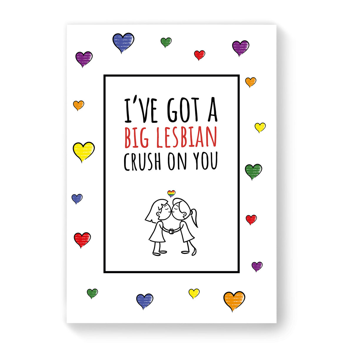 I&#39;ve Got a Big Lesbian Crush on you - Lesbian Gay Couple Card - White Heart | Gift