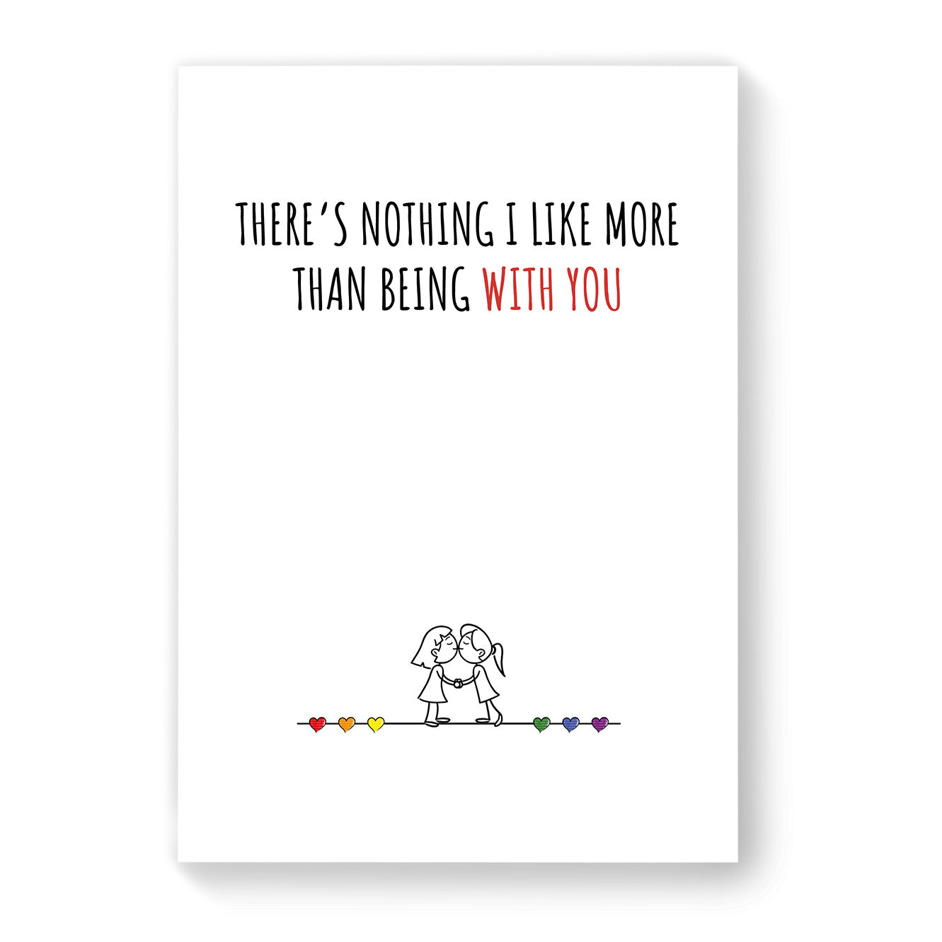 There's nothing I like more - Lesbian Gay Couple Card - White Minimalist | Gift