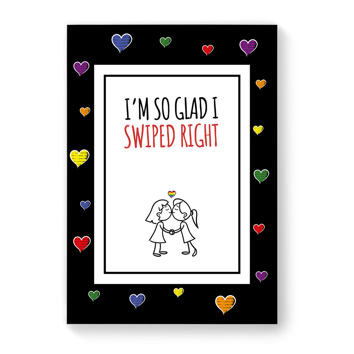 I&#39;m So Glad I Swiped Right - Lesbian Gay Couple Card - Black Heart | Gift