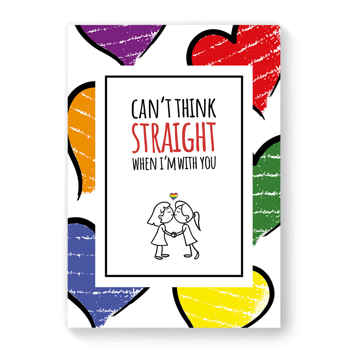 Cant Think Straight When I&#39;m With You - Lesbian Gay Couple Card - Large Heart | Gift