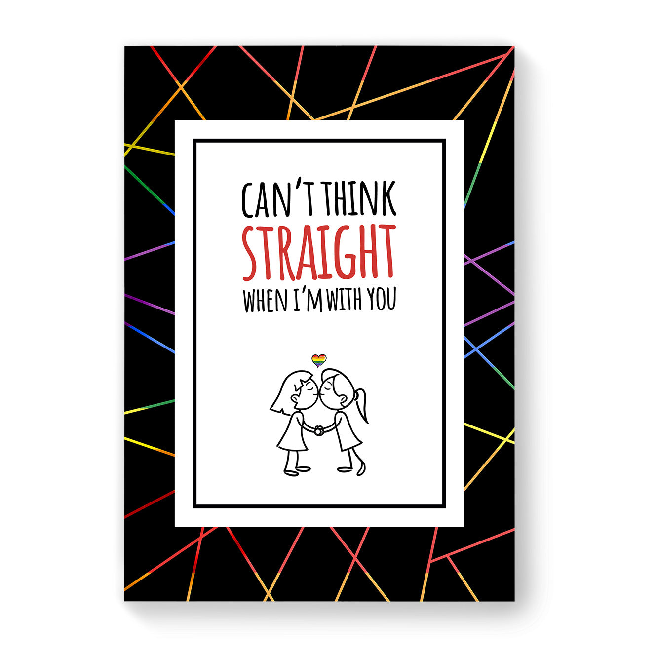 Cant Think Straight When I'm With You - Lesbian Gay Couple Card - Black Geometric | Gift
