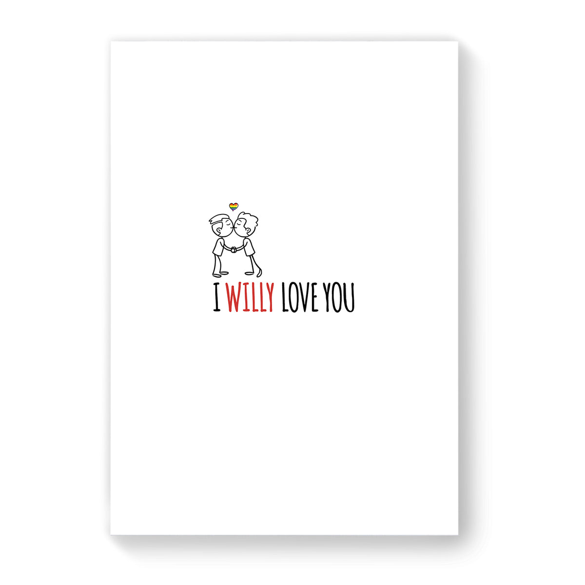I Willy Love You - Gay Couple Card - White Simple | Gift